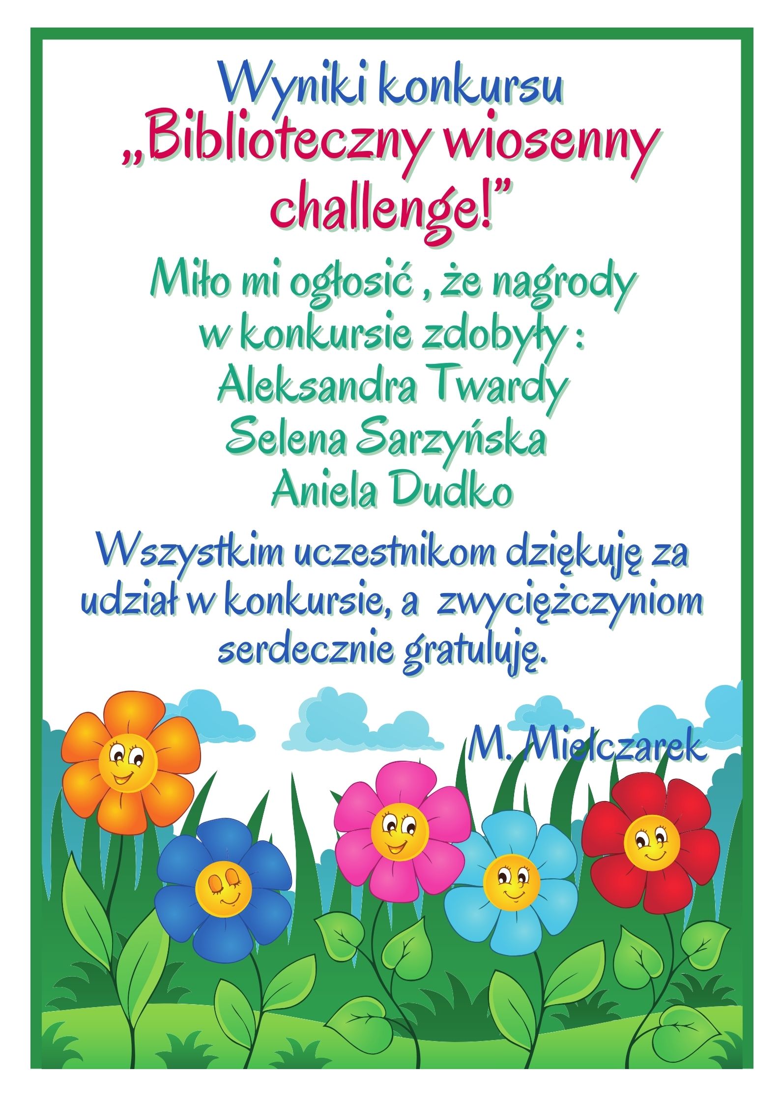 Wyniki konkursu ,,Biblioteczny wiosenny challenge''