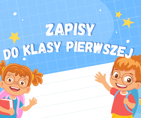 Zapisy do klasy pierwszej w roku szkolnym 2026/2027